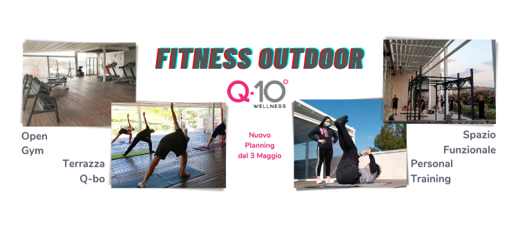 Nuovo planning corsi fitness all'aperto attivi dal 3 Maggio 2021 presso il Q-bo Wellness