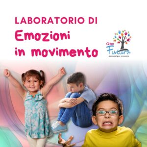 Laboratorio di EMOZIONI IN MOVIMENTO